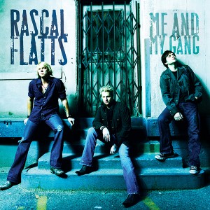107 Rascal Flatts Gang