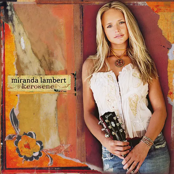 album miranda lambert kerosene. “Kerosene” Miranda Lambert