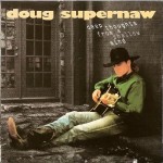 Doug Supernaw Deep Thoughts From a Shallow Mind