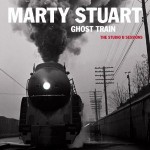 Marty Stuart Ghost Train