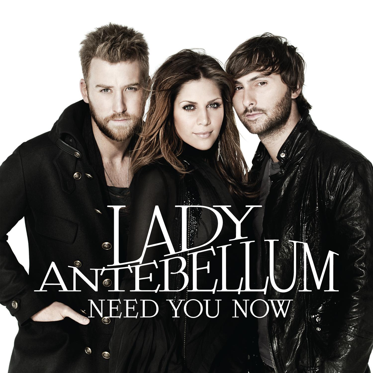 Lady Antebellum - Need You Now Lyrics