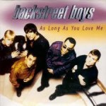 Backstreet Boys As Long as You Love Me