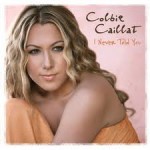 Colbie Caillat I Never Told You