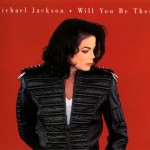 Michael Jackson Will You Be There