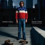 Hayes Carll KMAG YOYO