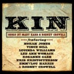 kin rodney crowell mary karr