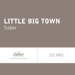 Little Big Town Sober