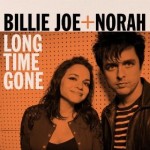 Billie Joe + Norah Long Time Gone
