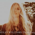 Holly Williams The Highway
