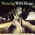 Will Hoge Strong