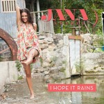 Jana Kramer I Hope it Rains