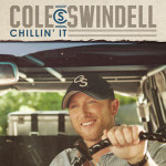 Cole Swindell Chillin' It