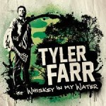 Tyler Farr Whiskey in My Water