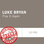 Luke Bryan Play it Again